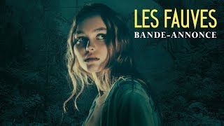 Bande annonce Les Fauves 