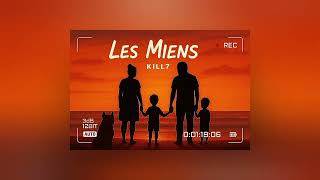 Kill7 - Les Miens