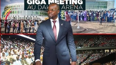 Direct • Giga meeting au Dakar Arena avec Ousmane Sonko