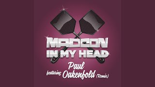 Смотреть клип In My Head (Paul Oakenfold Remix)