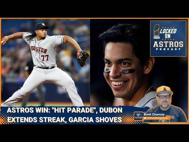Astros Win: Hit Parade, Dubon Extends Streak, Garcia Shoves 