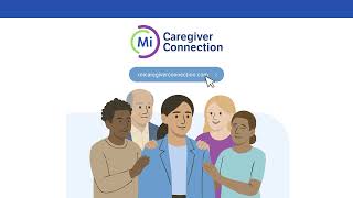 Mi Caregiver Connection Website Features and Function