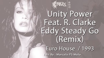 Unity Power Feat. Rozlyne Clarke - Eddy Steady Go (Remix) 93