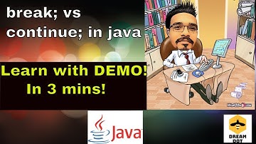 Break vs Continue statement in java - Demo - Tutorial for beginners !