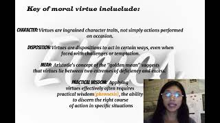 Ethics                                                                        Lesson 4: Moral Virtue