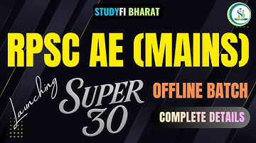 RPSC AE Mains (Offline) | Super 30 batch | Complete details #rpscaen #rpscaeexam #rpscaen2024