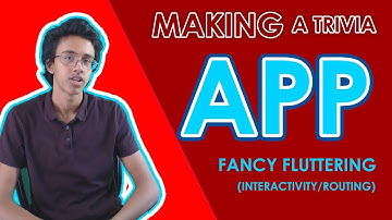 Making a Trivia App with Flutter! - Fancy Fluttering