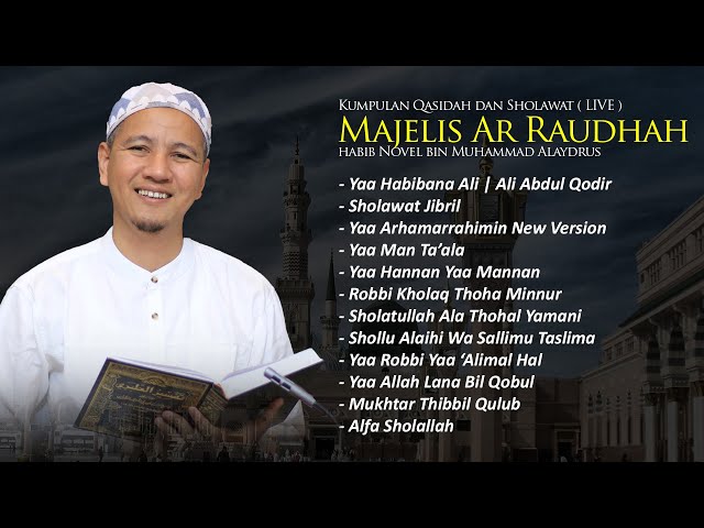 SHOLAWAT MERDU TERBARU 2023 | MAJELIS AR RAUDHAH | HABIB NOVEL ALAYDRUS class=