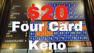 Playing $20 on Four Card Keno at Railroad Pass Casino  Henderson, NV