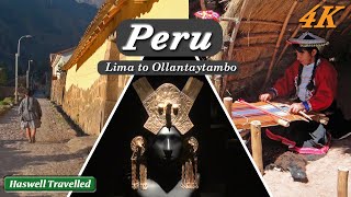 Peru Part 1: Lima to Ollantaytambo with Museo Larco; South America Travel Video