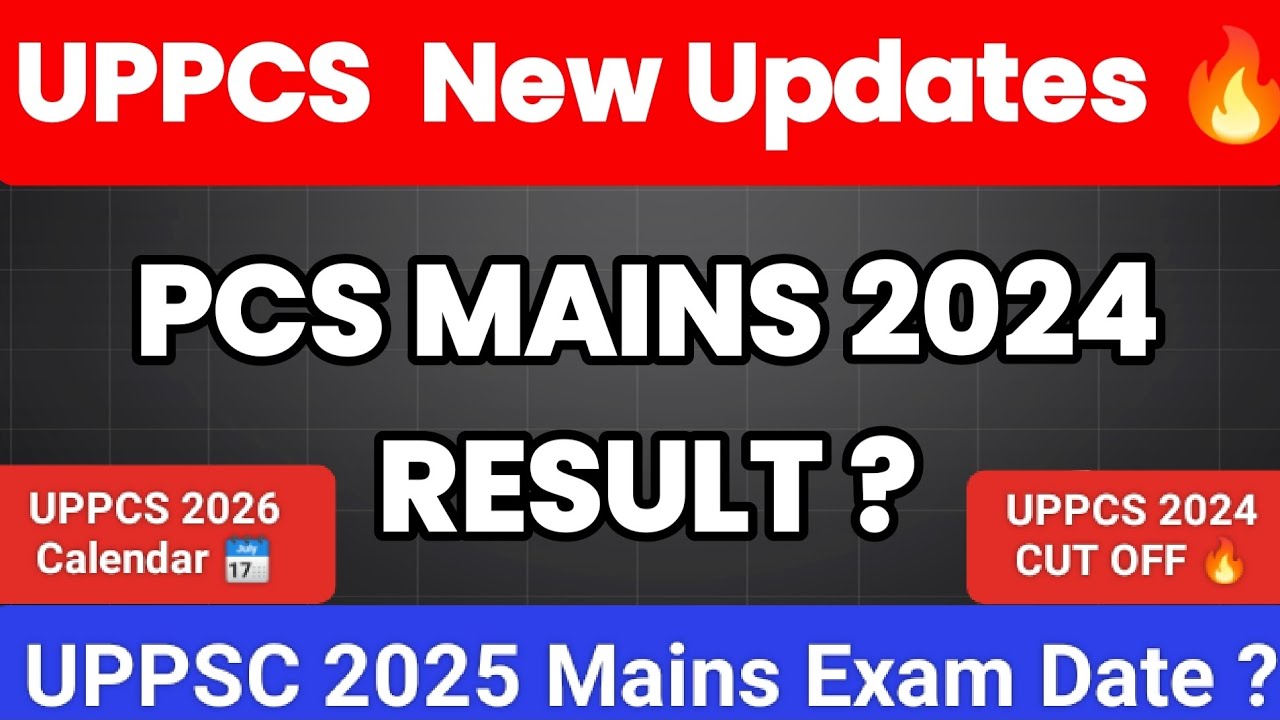 UPPCS Mains Result 2024 ? | UPPCS Big Update 🔥 | uppcs 2026 Calendar? # ...