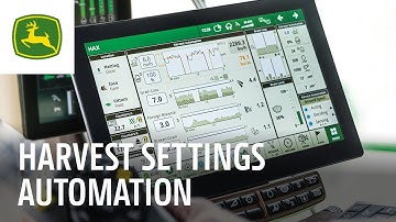 New for Combines – Harvest Settings Automation  | John Deere