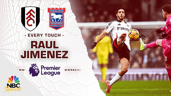 Every touch: Fulham's Raul Jimenez makes history against Ipswich Town | Premier League | NBC Sports