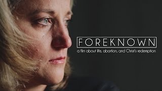 FOREKNOWN: an Abortion Story