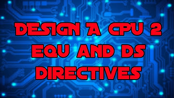 EQU and DS Assembler Directives