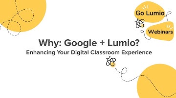 Why Google + Lumio: Enhancing Your Digital Classroom Experience
