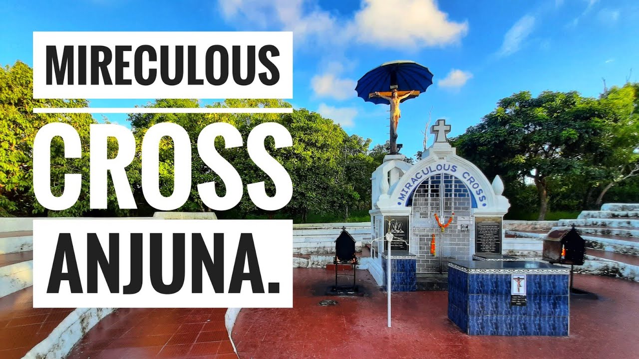 Miraculous cross trail|Anjuna| north goa.