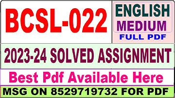 bcsl 022 solved assignment 2023-24 / bcsl 022 solved assignment 2024 / ignou bca 2nd sem bcsl02