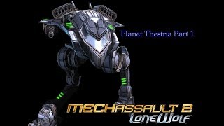 Lets Play MechAssault 2 Lone Wolf - Part 3