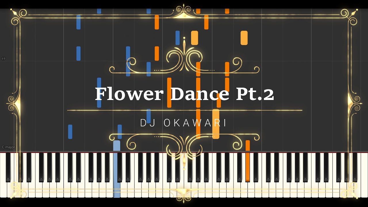DJ OKAWARI - Flower Dance Pt.2 // Synthesia (Sheet Music, MIDI
