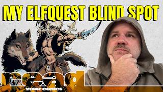 I’ve Never Read ElfQuest Until Now | ElfQuest #1