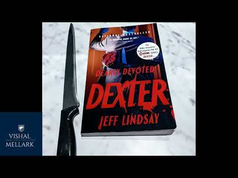 Dearly Devoted Dexter by Jeff Lindsay