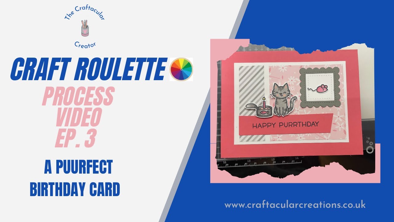 Craft Roulette Process Video Episode #3 using CraftyAl Sheetloads of ...