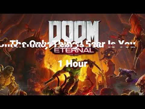 The Only Thing I Fear Is You 1 Hour