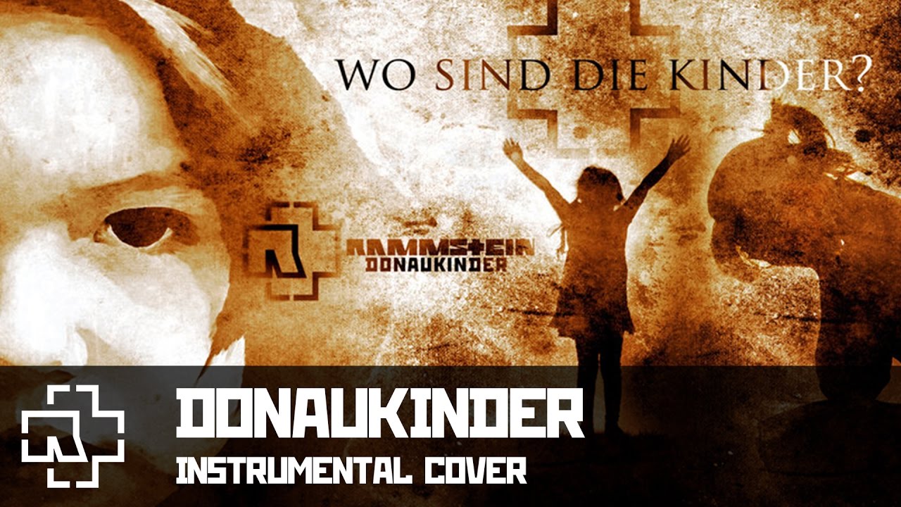 Rammstein - Donaukinder (instrumental cover) - YouTube