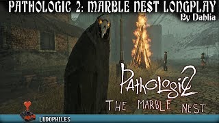 Pathologic 2 The Marble Nest DLC Full Playthrough / Longplay / Walkthrough