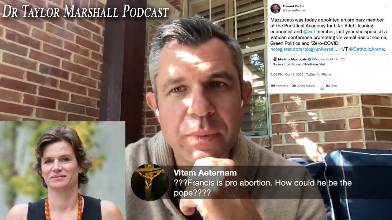 The Actions Of Pope Francis Speak Louder Than Words Dr Taylor Marshall Podcast Youtube