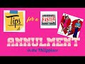 TIPS for a FASTER ANNULMENT in the PHILIPPINES (Tagalog)