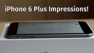 iPhone 6 Plus Hardware Overview and Impressions