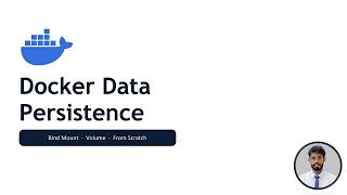 Docker Data Persistence Guide | Bind Mounts vs Volumes