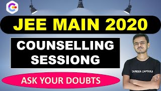 JEE MAIN 2020 COUNSELLING SESSION, ASK YOUR DOUBTS, JEE MAIN 2020 CUTOFFs, JEE MAIN Ranks vs College
