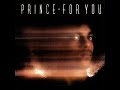 Prince Discography Tribute ~ FOR YOU (1978)