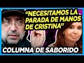 COLUMNA DE SABORIDO ¿Qué pasa cuando habla Cristina?