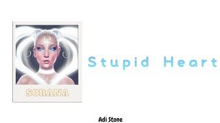 Sorana - Stupid Heart (Lyrics) Resimi