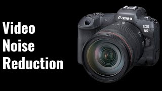 EOS R5 In Camera Video Noise Reduction and Tests - R5 Tip 78