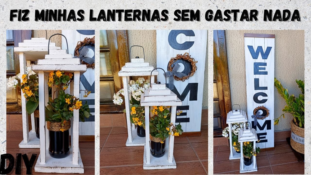 COMO FAZER LANTERNA RÚSTICA COM MADEIRAS VELHAS / DIY LANTERNA ESTILO MARROQUINA / DIKINHA DIY
