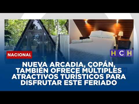 Nueva Arcadia, Copán, también ofrece múltiples atractivos turísticos para disfrutar este feriado