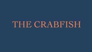 Miniatura de vídeo de "The Crabfish - Adapted by John Feierabend"