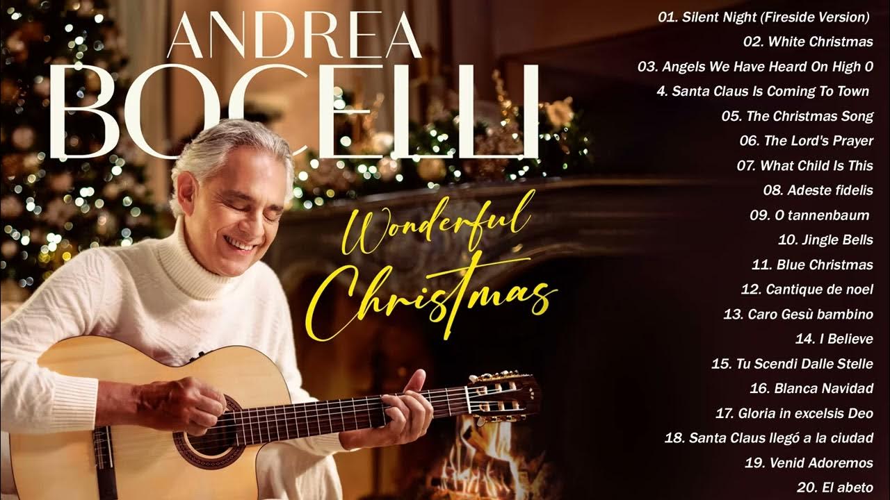 ANDREA BOCELLI My Christmas The Fireside Edition Greatest Hits Full Album, All Time Favorites