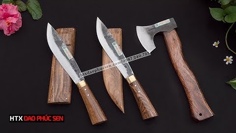 COMBO DAO RÌU ĐI RỪNG _ HÀNG CHUẨN CỦA HTX DAO PHÚC SEN