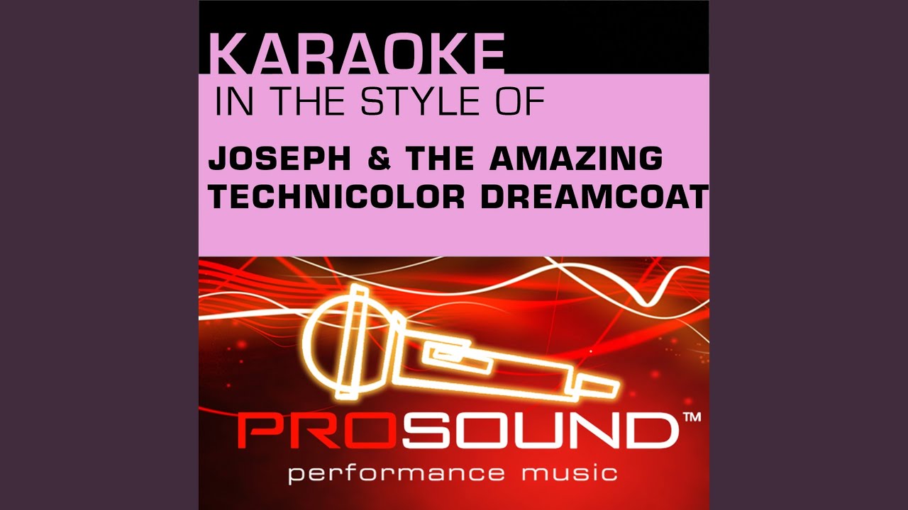 Any Dream Will Do (Karaoke Instrumental Track) (In the style of Joseph And The Amazing... Any Dream Will Do (Karaoke Instrumental Track) (In the style of Joseph And The Amazing...