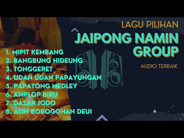 JAIPONGAN TERBAIK KARAWANG || NAMIN GROUP AUDIO TERBAIK class=