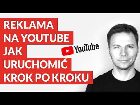 Wideo: Jak Kupować Reklamy Na YouTube I Nie Pomylić Się: Instrukcje Krok Po Kroku