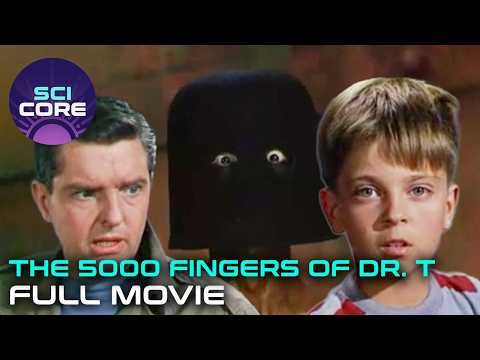The 5000 Fingers Of Dr. T | Ft. Peter Lind Hayes, Mary Healy | FULL MOVIE | SciCore