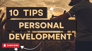 Unlock Your Potential: 10 Personal Development Tips You need to know in 2024