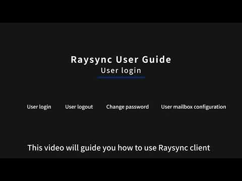 Raysync User Guide - User Login